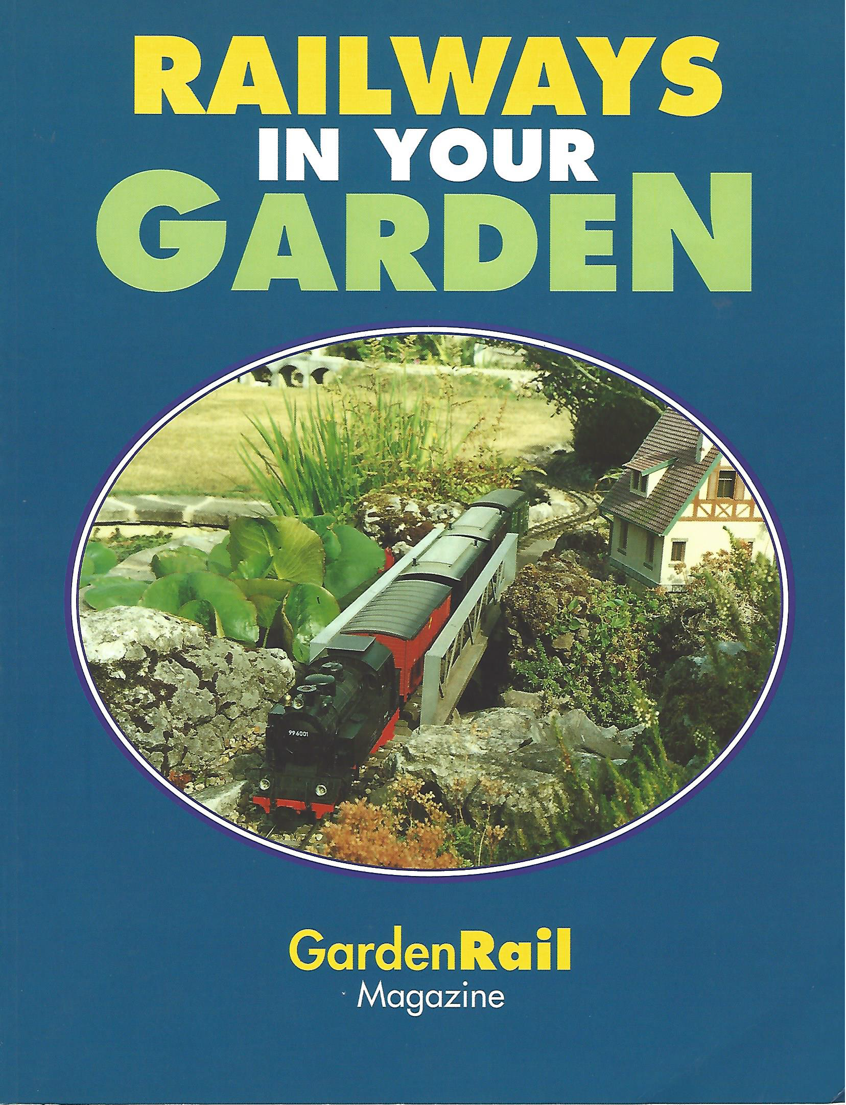 Railways In Your Garden